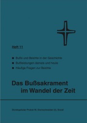 Heft 11 Das Busakrament im Wandel der Zeit