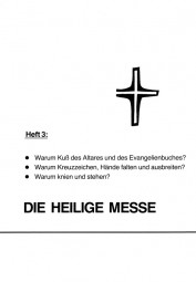 Die Heilige Messe Heft 3